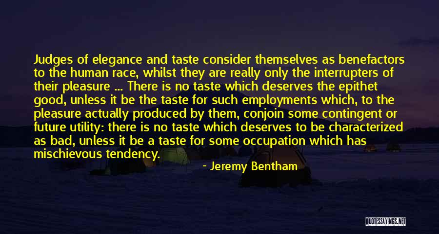 Bentham Utility Quotes By Jeremy Bentham Bentham Utility Quotes By Jeremy Bentham