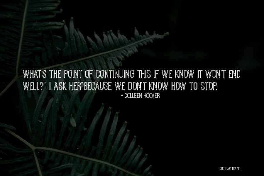 Benthine Quotes By Colleen Hoover Benthine Quotes By Colleen Hoover