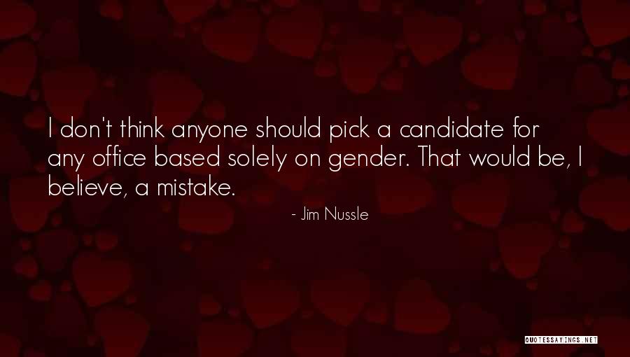 Bentine Dry Mouth Quotes By Jim Nussle Bentine Dry Mouth Quotes By Jim Nussle