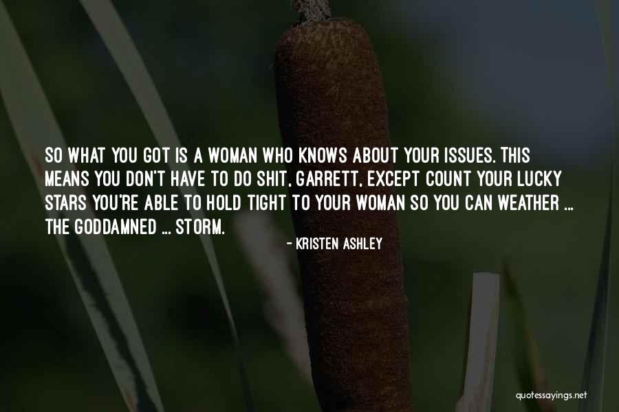 Bentivegna Dentist Quotes By Kristen Ashley Bentivegna Dentist Quotes By Kristen Ashley