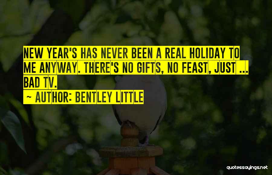 Bentley Little Quotes 2212342