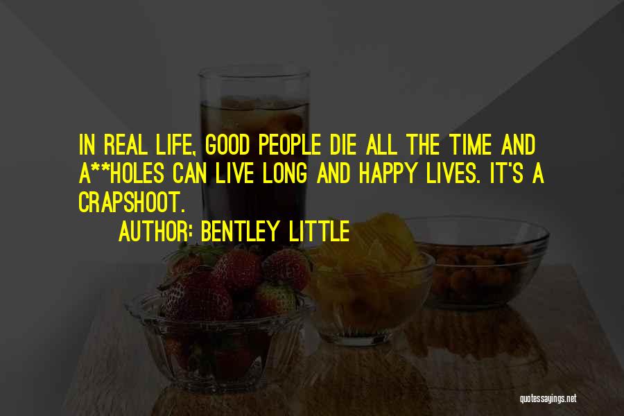 Bentley Little Quotes 506656