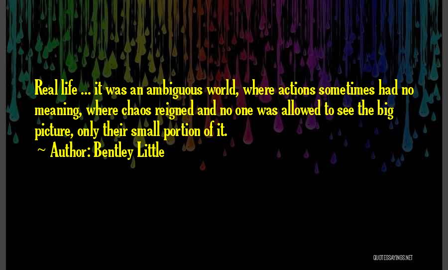 Bentley Little Quotes 941974