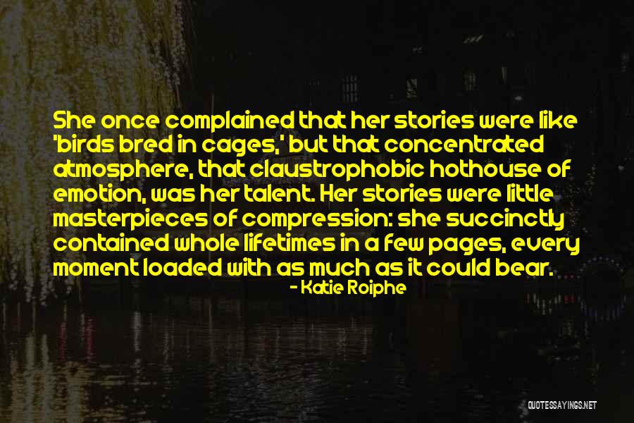 Bentolila Eric Quotes By Katie Roiphe Bentolila Eric Quotes By Katie Roiphe