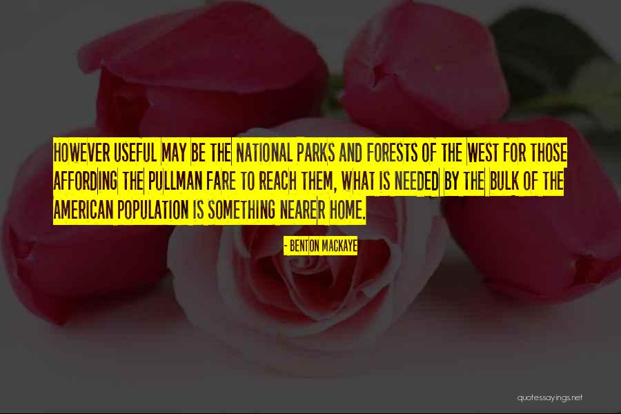 Benton MacKaye Quotes 1563311 Benton MacKaye Quotes 1563311