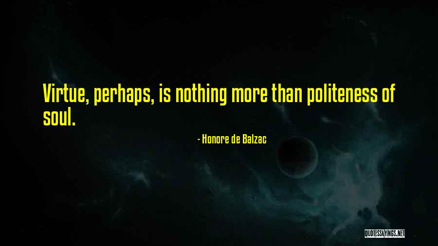 Bentuk Interaksi Quotes By Honore De Balzac Bentuk Interaksi Quotes By Honore De Balzac