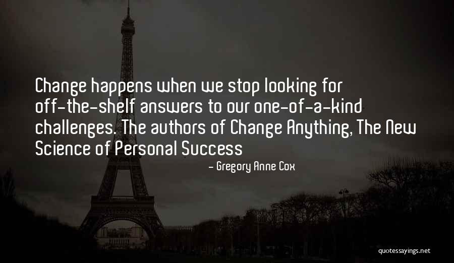 Benturan Asian Quotes By Gregory Anne Cox