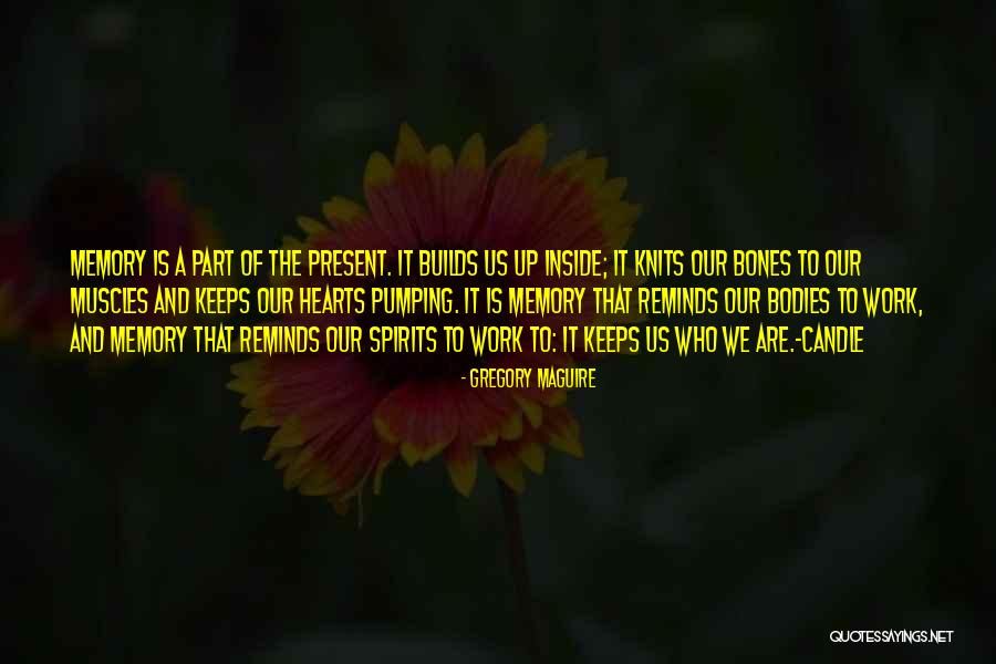 Bentzon Brotherhood Quotes By Gregory Maguire Bentzon Brotherhood Quotes By Gregory Maguire