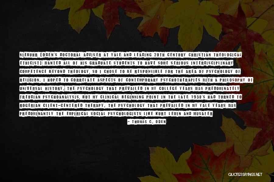 Benusa Bemidji Quotes By Thomas C. Oden Benusa Bemidji Quotes By Thomas C. Oden