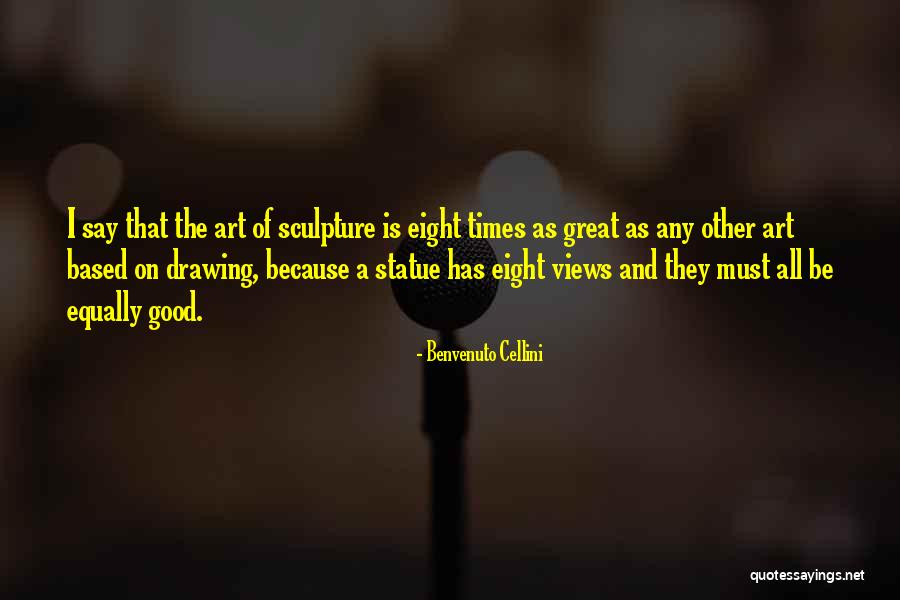 Benvenuto Cellini Quotes 792772 Benvenuto Cellini Quotes 792772