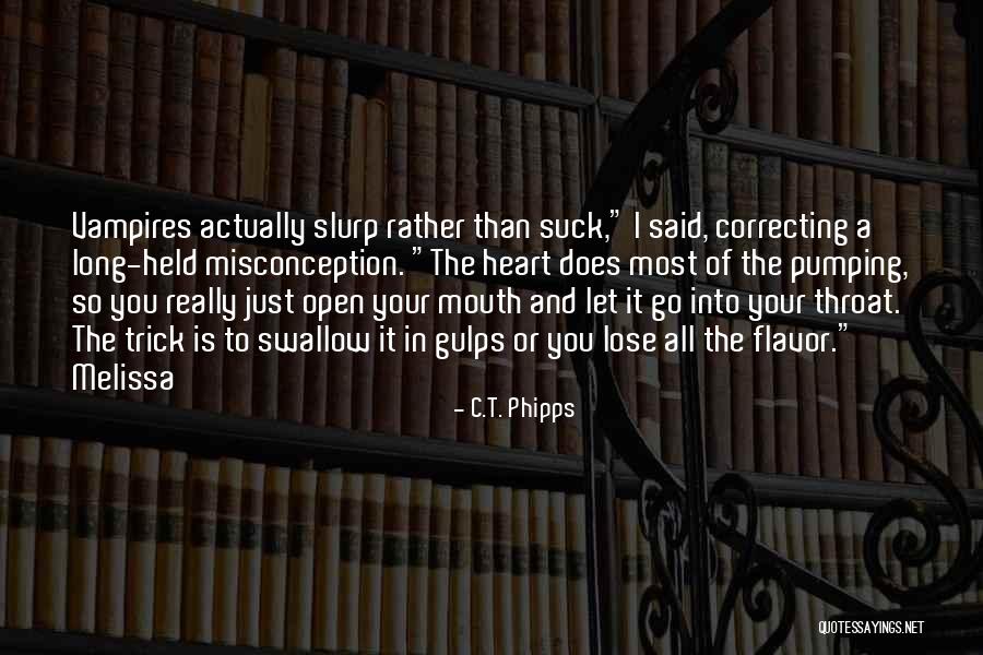 Benward Ear Quotes By C.T. Phipps Benward Ear Quotes By C.T. Phipps