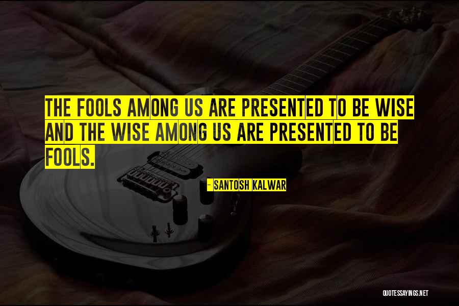 Benward Music In Theory Quotes By Santosh Kalwar Benward Music In Theory Quotes By Santosh Kalwar
