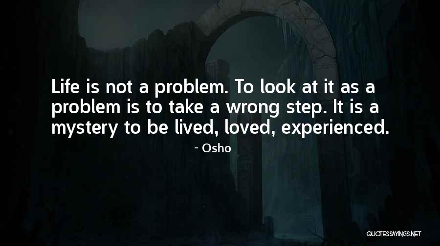 Benwell England Quotes By Osho Benwell England Quotes By Osho