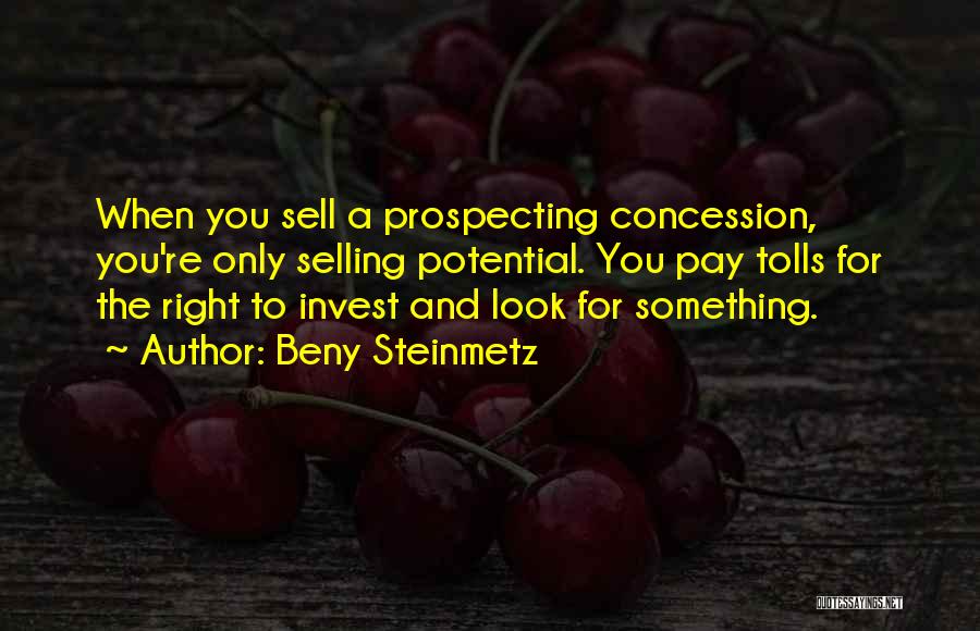 Beny Steinmetz Quotes 1447249