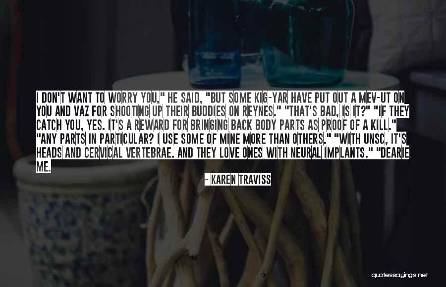 Benyas Donut Quotes By Karen Traviss Benyas Donut Quotes By Karen Traviss