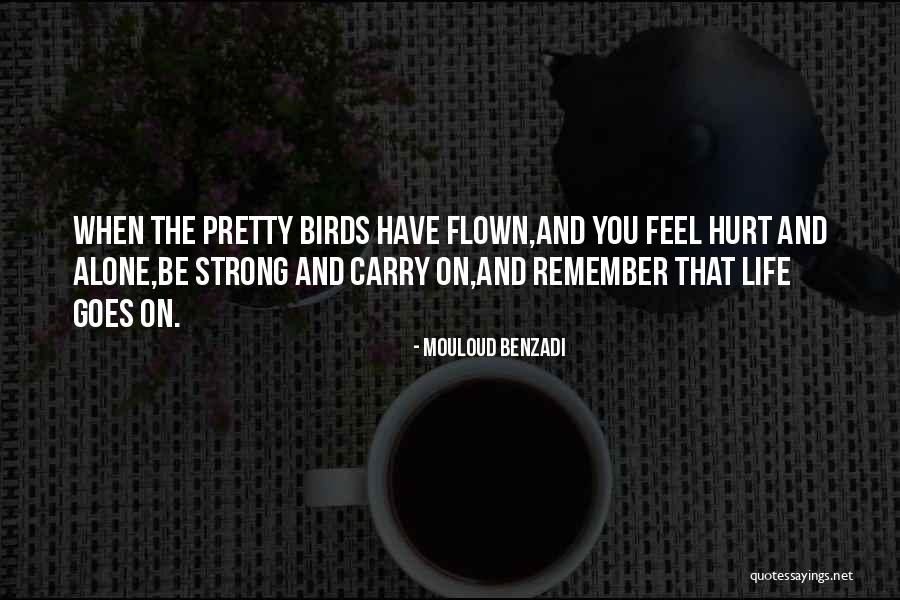 Benzadi Quotes By Mouloud Benzadi Benzadi Quotes By Mouloud Benzadi