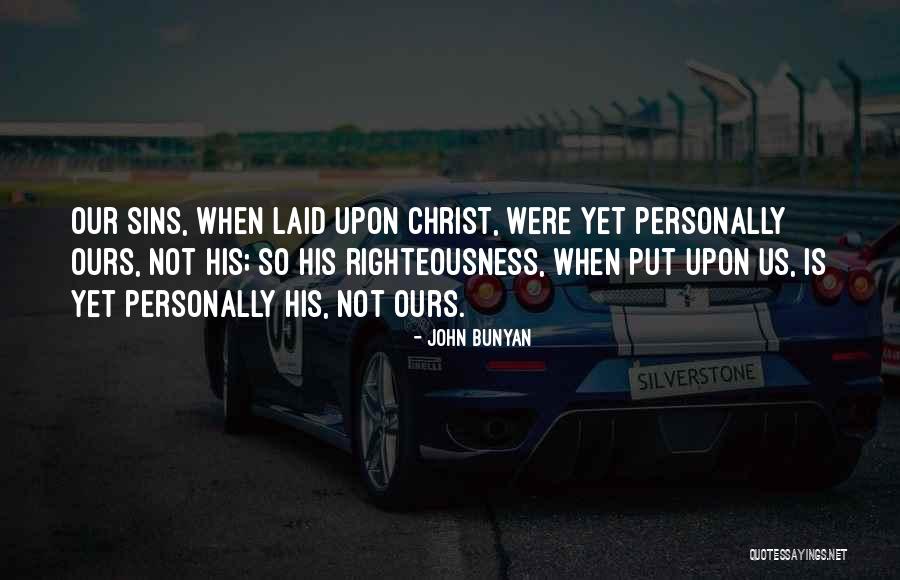 Benzakour Knidel Quotes By John Bunyan Benzakour Knidel Quotes By John Bunyan