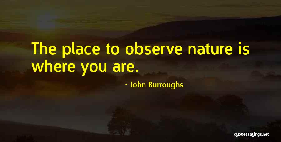 Benzemez Kardes Quotes By John Burroughs Benzemez Kardes Quotes By John Burroughs