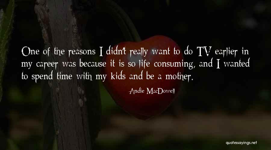 Benzerin Verde Quotes By Andie MacDowell Benzerin Verde Quotes By Andie MacDowell