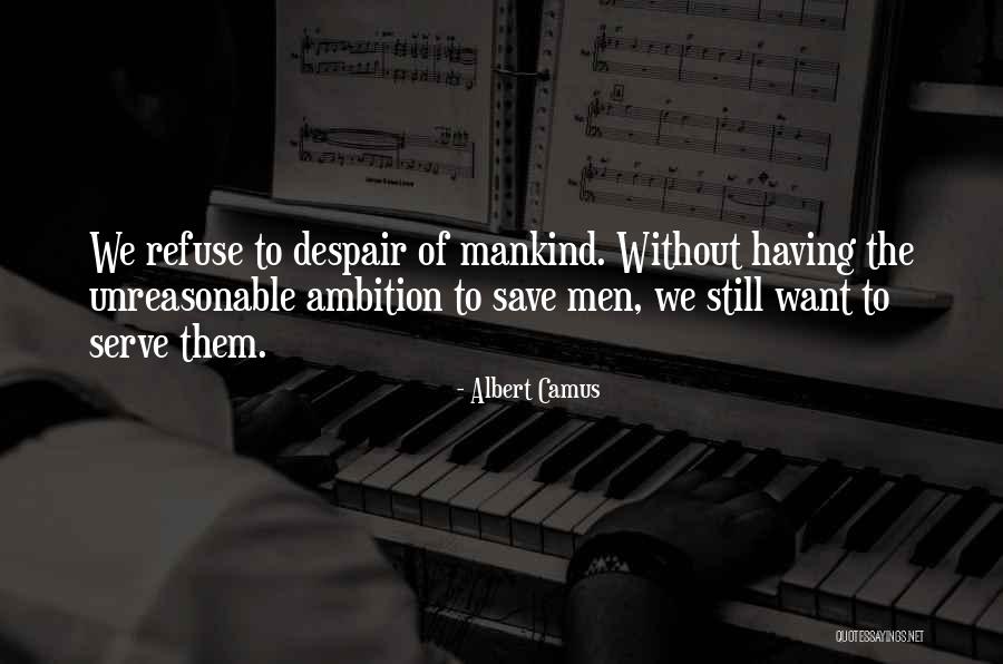 Benzerlik Orani Quotes By Albert Camus Benzerlik Orani Quotes By Albert Camus