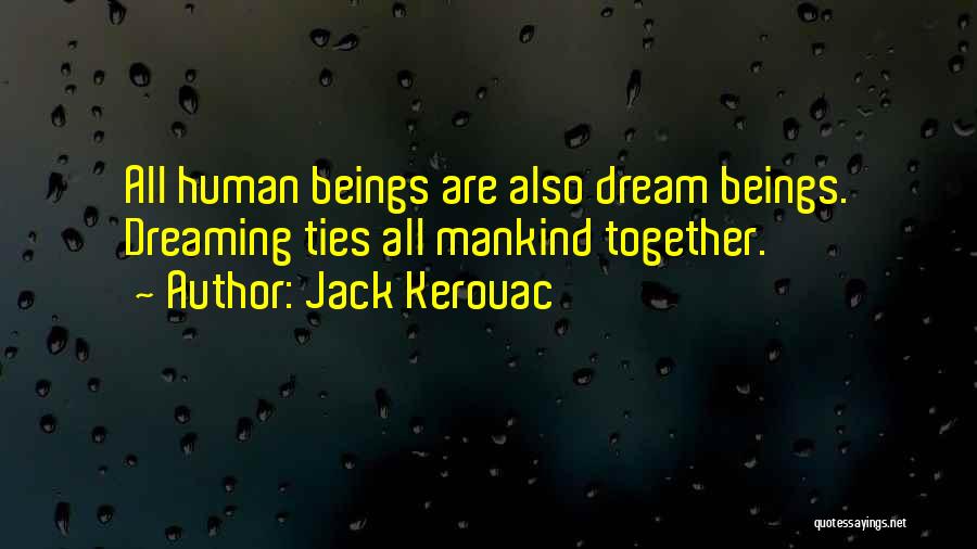 Benzol Oil Quotes By Jack Kerouac