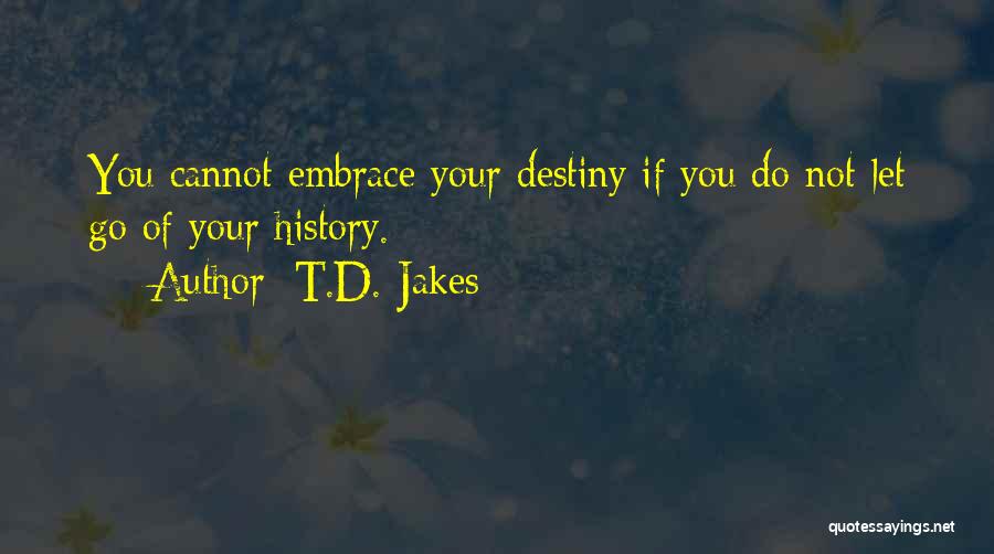 Benzol Oil Quotes By T.D. Jakes