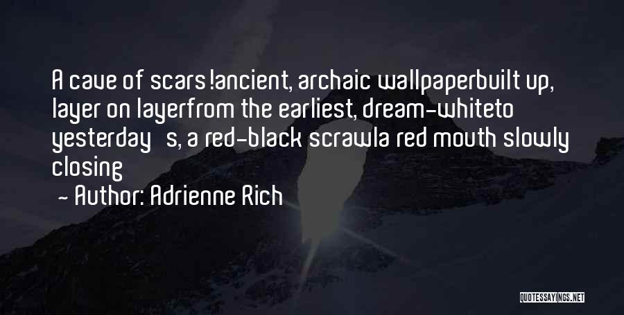 Beobachter Natur Quotes By Adrienne Rich