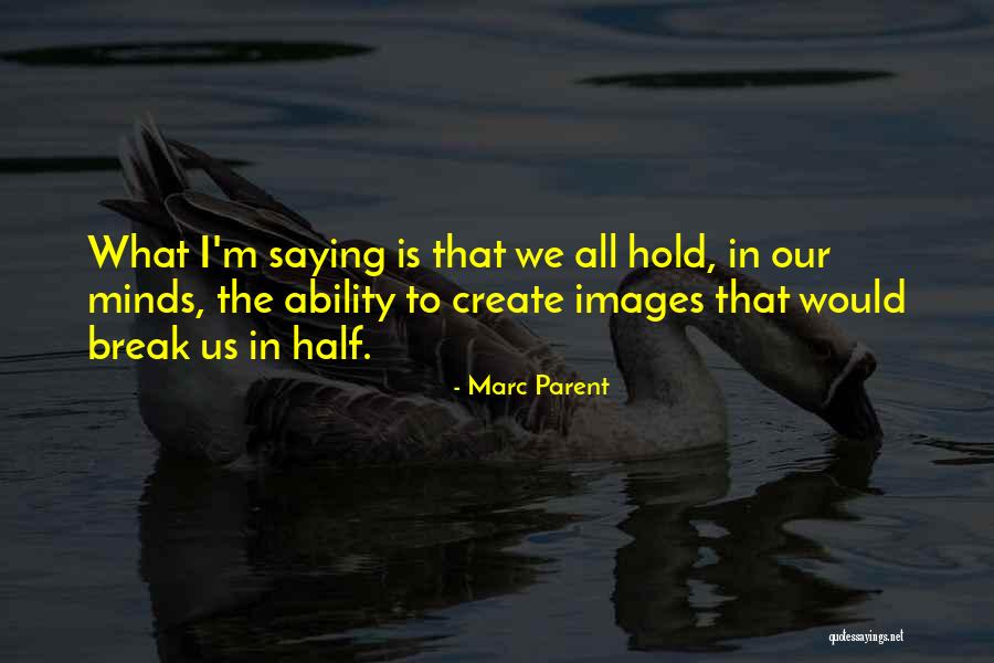 Beogradski Sajam Quotes By Marc Parent Beogradski Sajam Quotes By Marc Parent