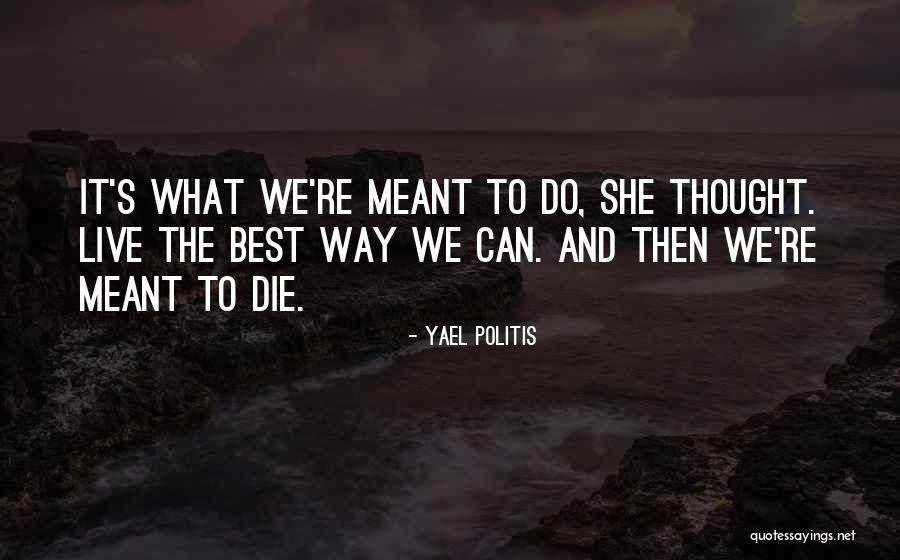 Beoordelen Frans Quotes By Yael Politis Beoordelen Frans Quotes By Yael Politis