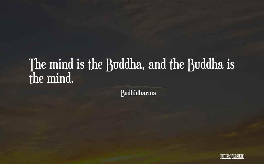 Beowulf Burton Raffel Quotes By Bodhidharma