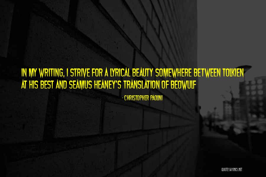 Beowulf Seamus Heaney Quotes By Christopher Paolini Beowulf Seamus Heaney Quotes By Christopher Paolini