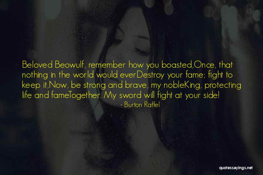 Beowulf Sword Quotes By Burton Raffel