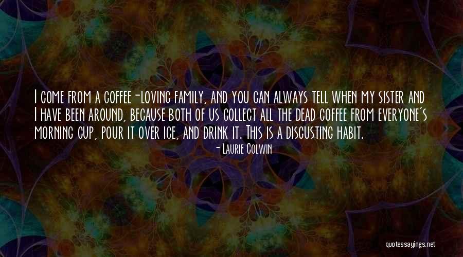 Beowulfs Fame Quotes By Laurie Colwin Beowulfs Fame Quotes By Laurie Colwin