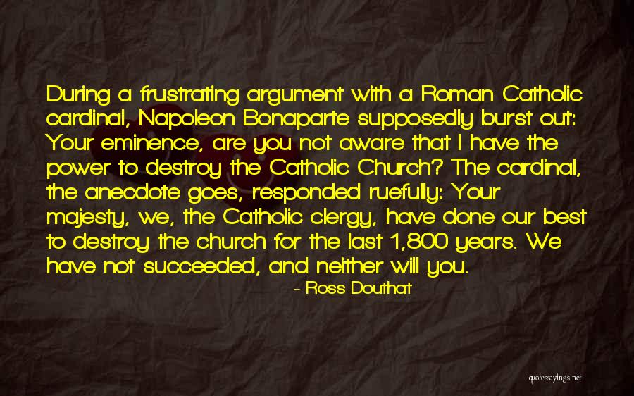 Bepaald Lidwoord Quotes By Ross Douthat Bepaald Lidwoord Quotes By Ross Douthat