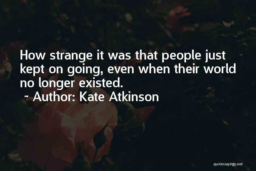 Beparents Quotes By Kate Atkinson