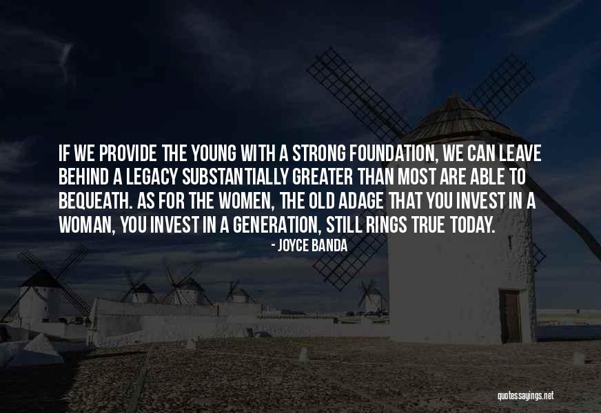 Bequeath Quotes By Joyce Banda