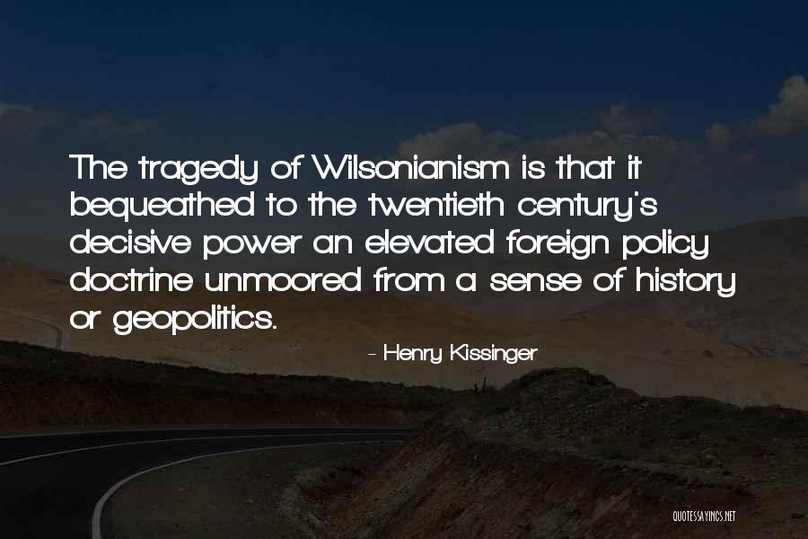 Bequeathed Quotes By Henry Kissinger Bequeathed Quotes By Henry Kissinger