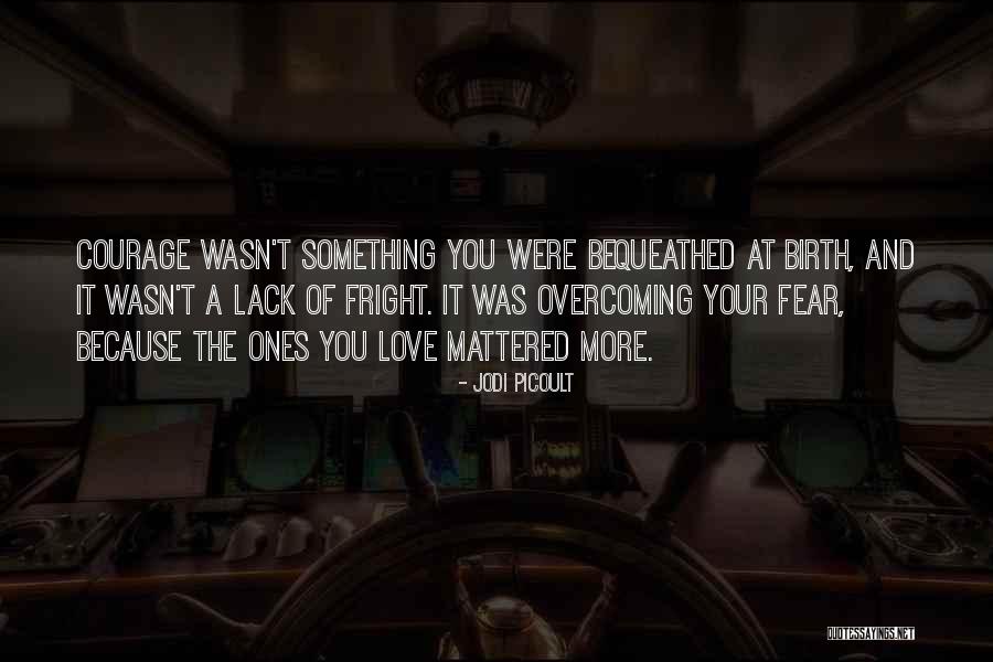 Bequeathed Quotes By Jodi Picoult Bequeathed Quotes By Jodi Picoult