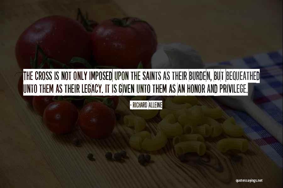 Bequeathed Quotes By Richard Alleine Bequeathed Quotes By Richard Alleine