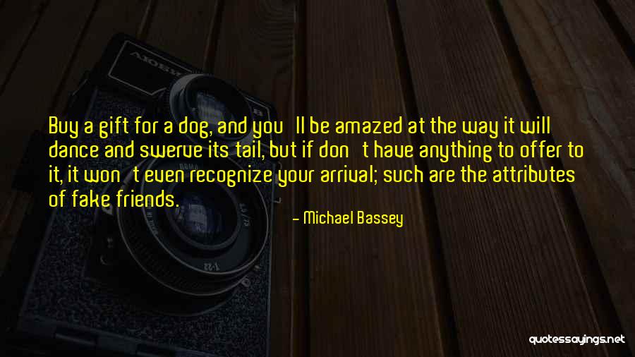 Bequeathment Quotes By Michael Bassey Bequeathment Quotes By Michael Bassey