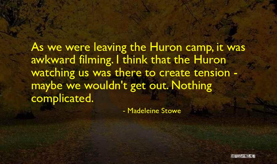 Bequest Destiny Quotes By Madeleine Stowe Bequest Destiny Quotes By Madeleine Stowe