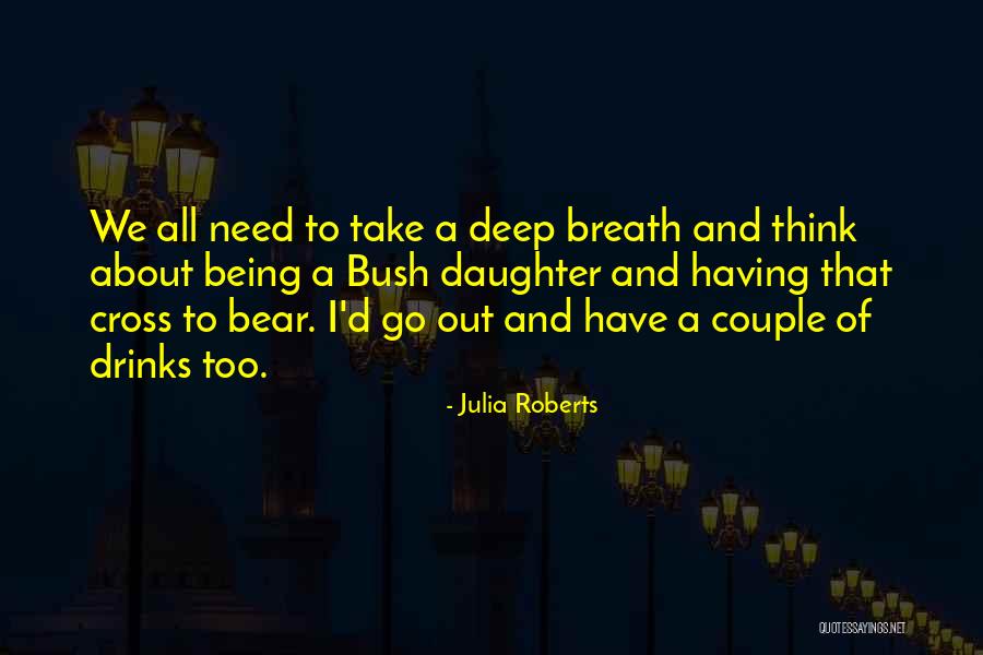 Beraber Zumba Quotes By Julia Roberts Beraber Zumba Quotes By Julia Roberts
