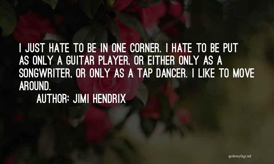 Beraberce Dernegi Quotes By Jimi Hendrix