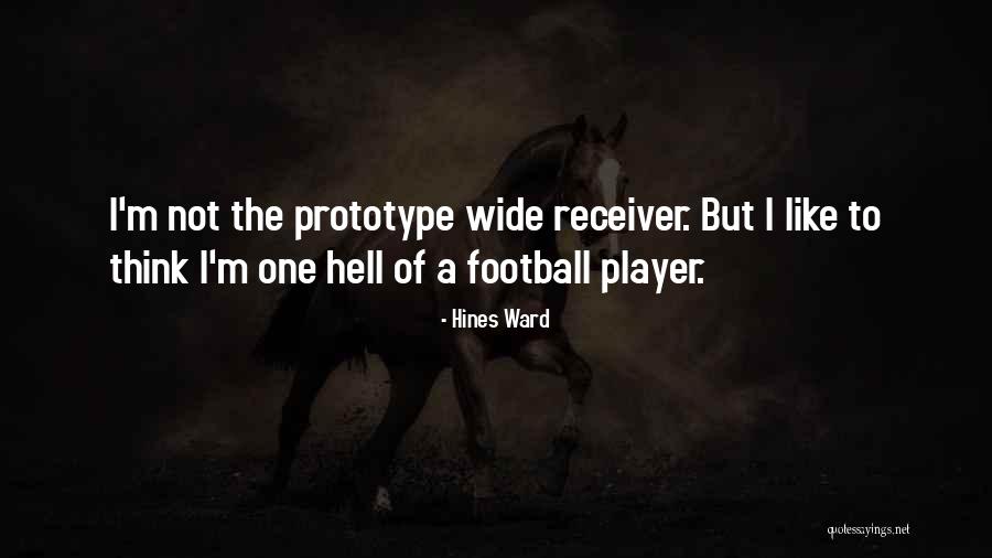 Beradu Suratan Quotes By Hines Ward Beradu Suratan Quotes By Hines Ward