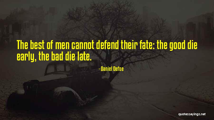 Beraire Quotes By Daniel Defoe Beraire Quotes By Daniel Defoe