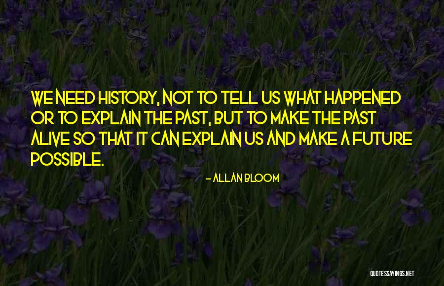 Beramal Soleh Quotes By Allan Bloom Beramal Soleh Quotes By Allan Bloom