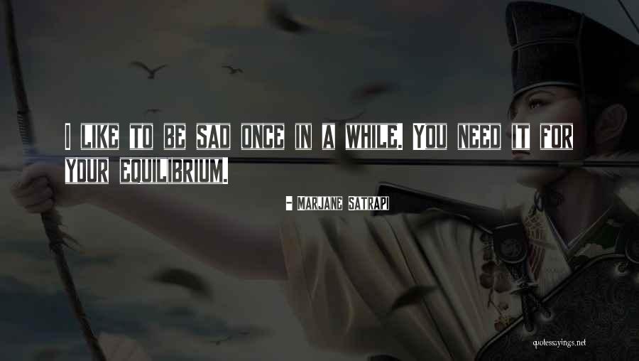 Beramal Soleh Quotes By Marjane Satrapi Beramal Soleh Quotes By Marjane Satrapi