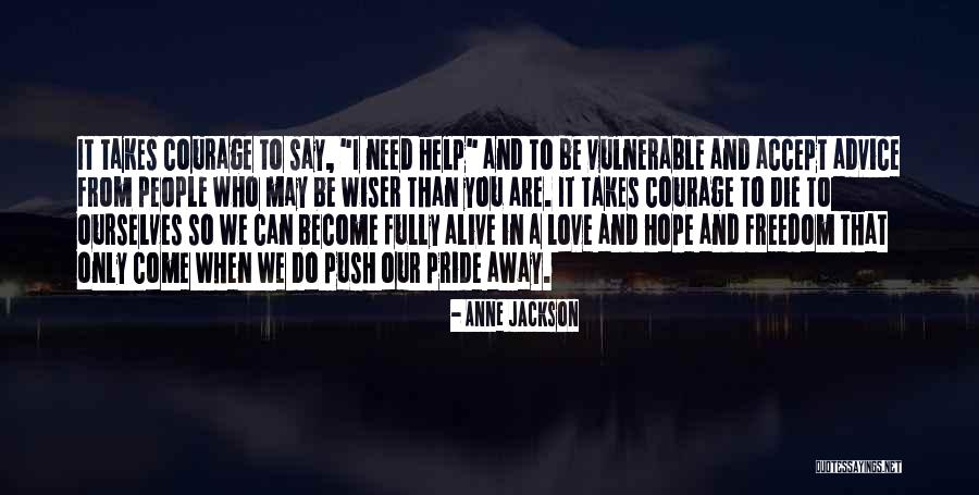 Berangkat Bahasa Quotes By Anne Jackson Berangkat Bahasa Quotes By Anne Jackson
