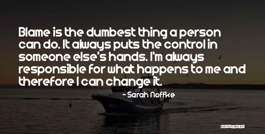 Berar Quotes By Sarah Noffke Berar Quotes By Sarah Noffke