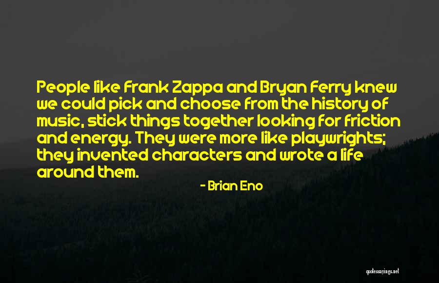 Berardenga Wine Quotes By Brian Eno Berardenga Wine Quotes By Brian Eno